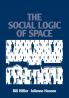Social Logic of Space The