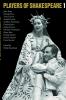 Players of Shakespeare 1