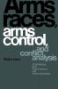 Arms Races Arms Control and Conflict Analysis