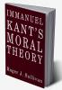 Immanuel Kant's Moral Theory