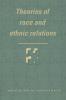 Theories of Race and Ethnic Relations