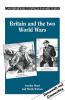 Britain and the Two World Wars