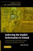Enforcing the English Reformation in Ireland
