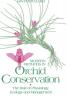 Modern Methods in Orchid Conservation