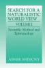The Search for a Naturalistic World View