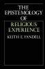 The Epistemology of Religious Experience