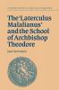 The 'Laterculus Malalianus' and the School of Archbishop Theodore