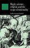 Magic Science and Religion and the Scope of Rationality