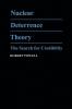 Nuclear Deterrence Theory