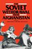 The Soviet Withdrawal from Afghanistan
