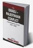 The Israeli-Palestinian Conflict