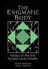 The Enigmatic Body
