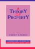 A Theory of Property