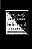 Language Processing in Bilingual Children