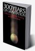 Three Hundred Years of Gravitation