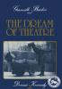 Granville Barker and the Dream of Theatre