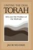 Uniting the Dual Torah