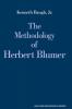 The Methodology of Herbert Blumer