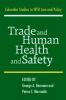 Trade and Human Health and Safety