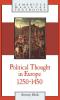 Political Thought in Europe 1250 1450