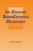 English-Serbocroatian Dictionary