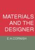 Materials and the Designer