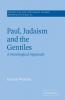 Paul Judaism and the Gentiles