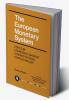 The European Monetary System