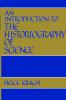 An Introduction to the Historiography of Science