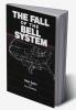 The Fall of the Bell System