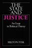 The State and Justice the State and Justice