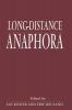 Long Distance Anaphora