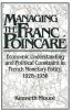 Managing the Franc Poincaré