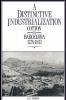 A Distinctive Industrialization