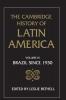 The Cambridge History of Latin America Vol 9