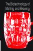 The Biotechnology of Malting and Brewing