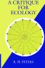 A Critique for Ecology
