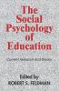 The Social Psychology of Education