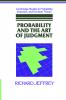 Probability and the Art of Judgment