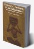 Literacy Culture and Development