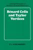 B Nard Cells and Taylor Vortices