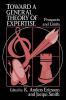 Toward a General Theory of Expertise