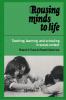 Rousing Minds to Life