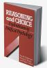 Reasoning and Choice
