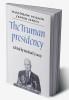 The Truman Presidency