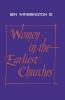Women in the Earliest Churches