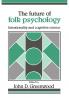 The Future of Folk Psychology