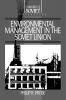 Environmental Management in the Soviet Union