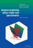 Neutron Scattering with a Triple-Axis             Spectrometer
