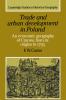 Trade and Urban Development in Poland